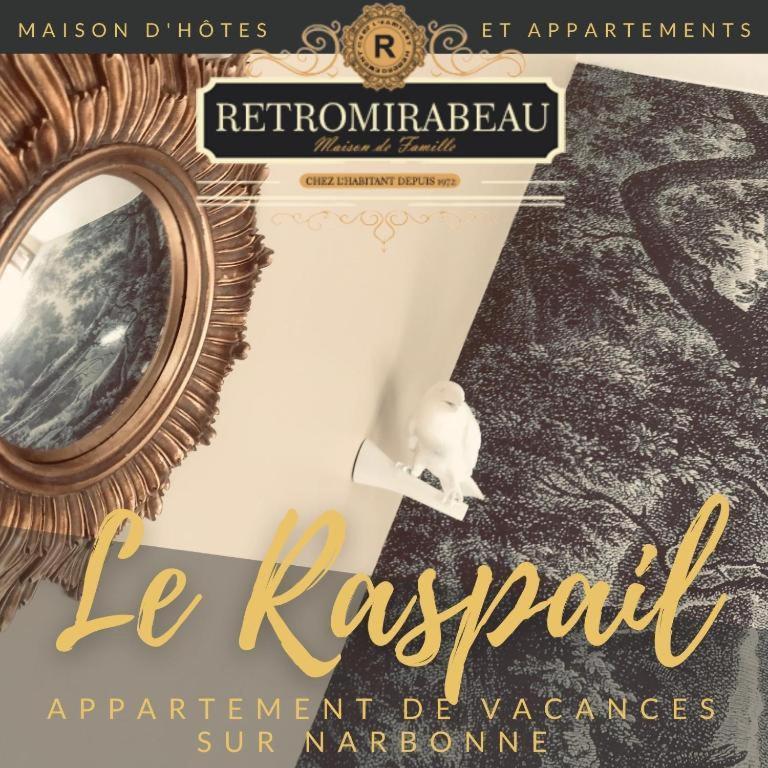 Retromirabeau - Chambre Suite & Appartements De Charme - Localisation Premium Narbonne Eksteriør billede